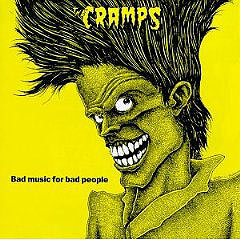 the cramps bad music