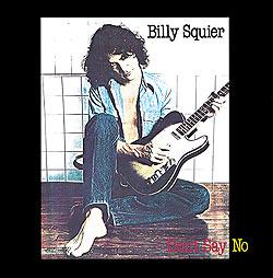 billy squier don't say no