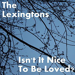lexingtons isn't it nice