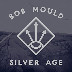 bob mould silver age cover