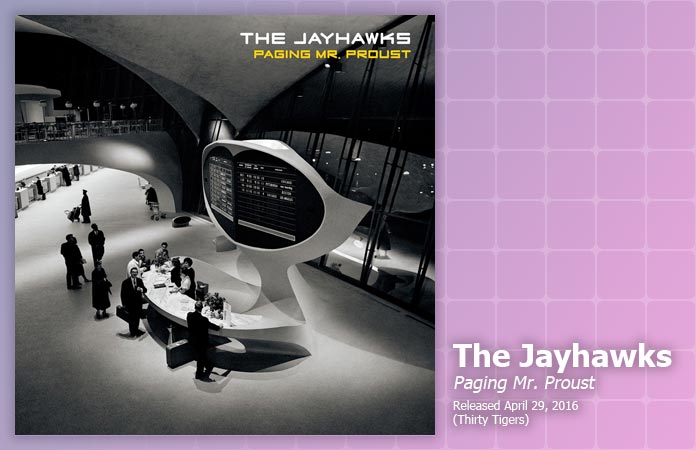 the-jayhawks-paging-mr-proust-review-header-graphic