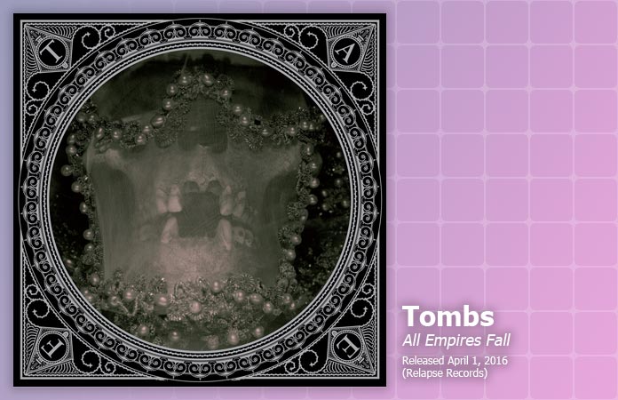 tombs-all-empires-fall-review-header-graphic