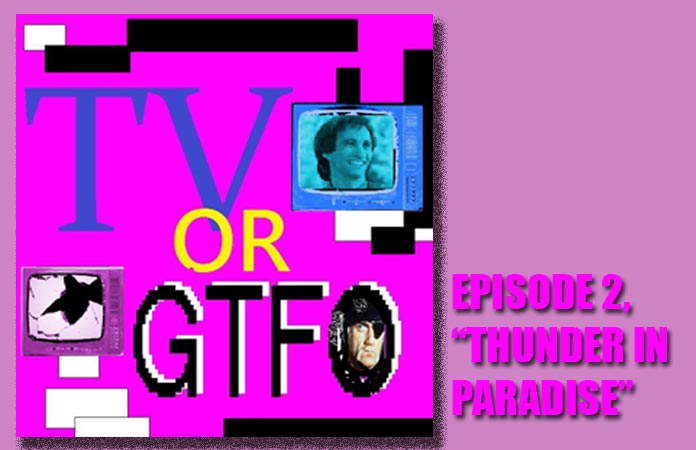 tv-or-gtfo-episode-2-header-graphic