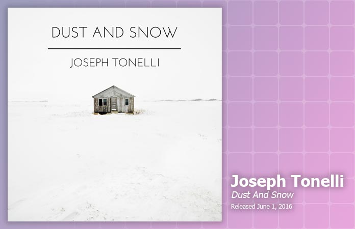 joseph-tonelli-dust-and-snow-review-header-graphic